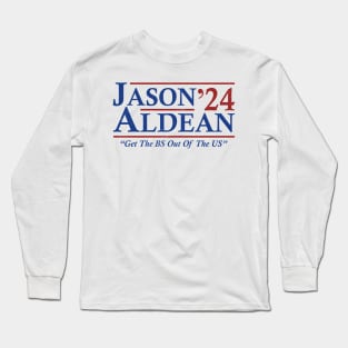 Jason 2024 Funny Election Get The BS Out Of The US Long Sleeve T-Shirt